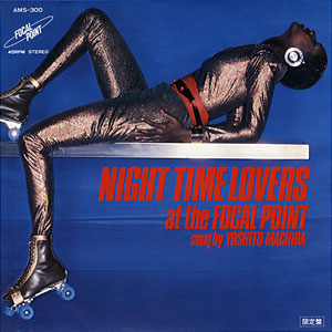 NIGHT TIME LOVERS/at the FOCAL POINT〈限定盤〉